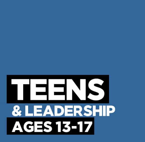 Teens & Leadership Camps